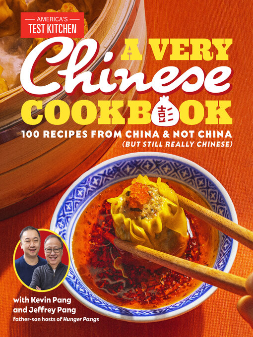 Title details for A Very Chinese Cookbook by Kevin Pang - Wait list